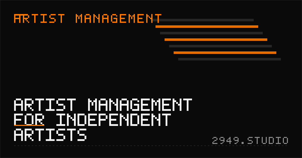 Artist Management for Independent Artists