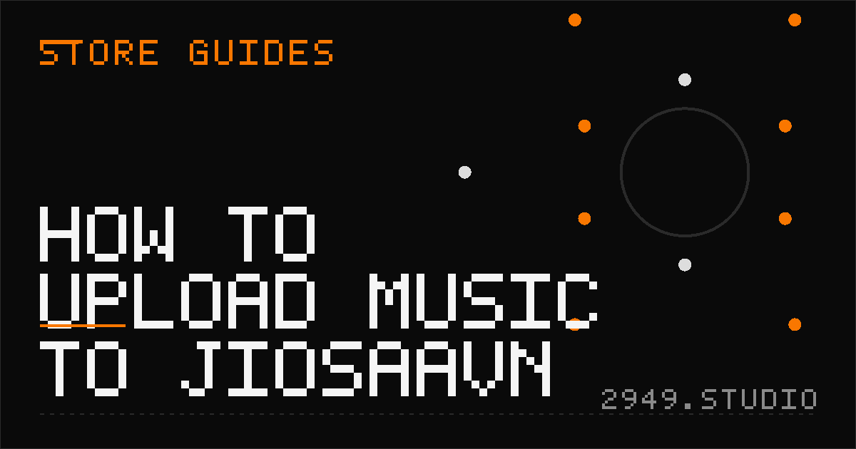 How to Upload Music to JioSaavn