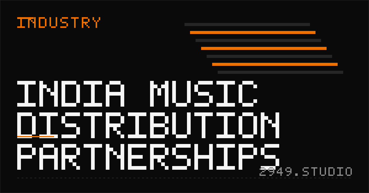 India Music Distribution Partnerships