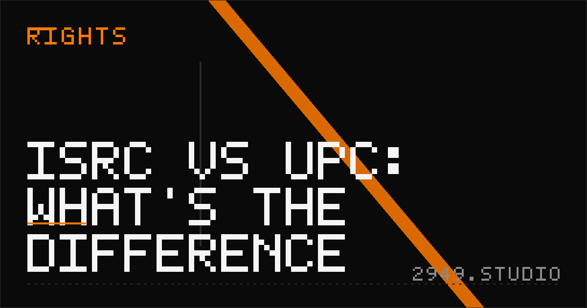 ISRC vs UPC: What's the Difference
