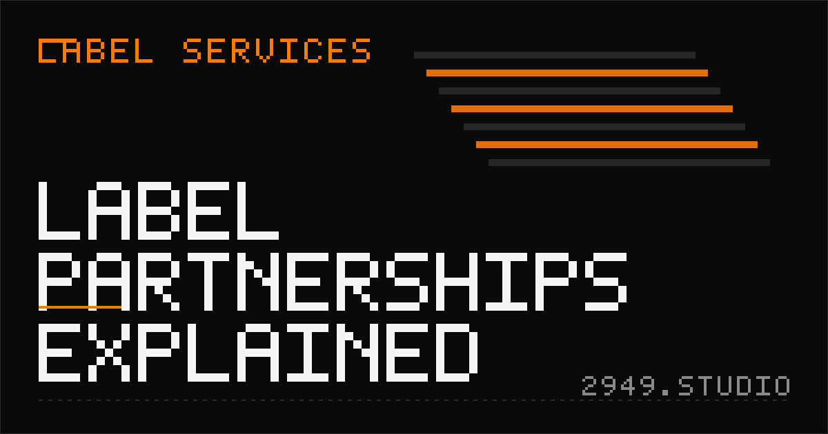 Label Partnerships Explained