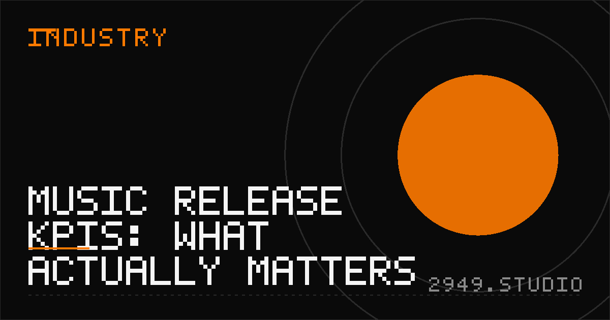 Music Release KPIs: What Actually Matters