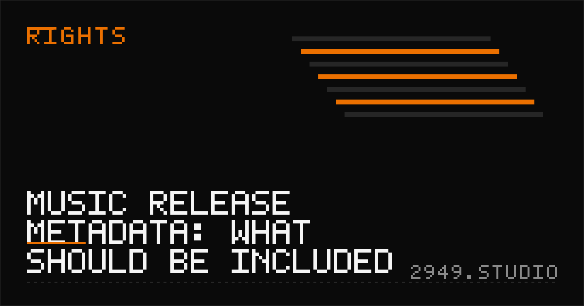 Music Release Metadata: What Should Be Included