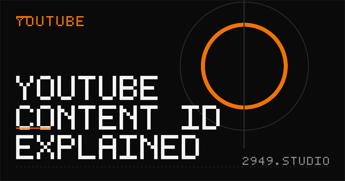 YouTube Content ID Explained